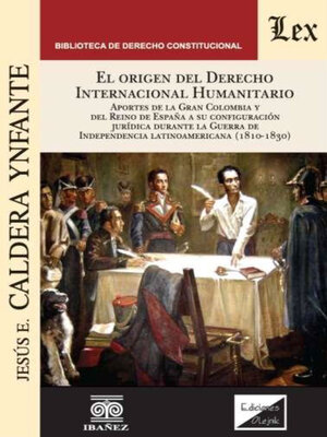 cover image of El origen del derecho internacional humanitario